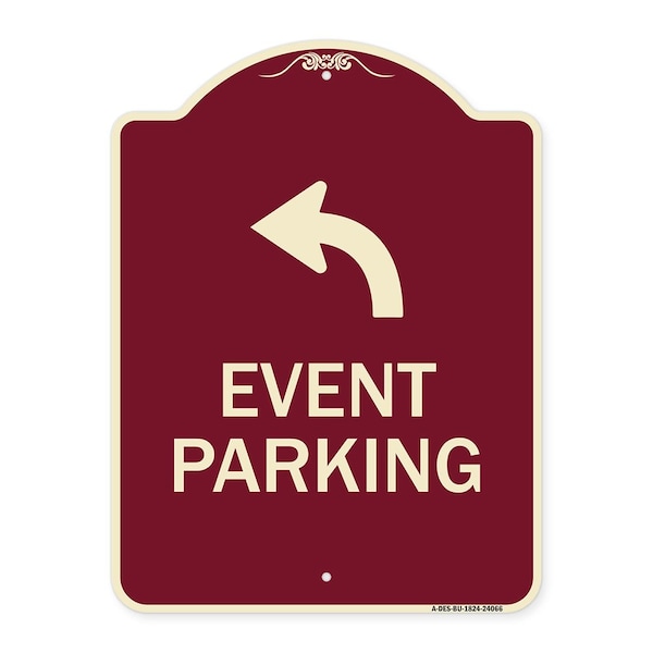 Signmission Event Parking W/ Upper Left Arrow Heavy-Gauge Aluminum Architectural Sign, 24" x 18", BU-1824-24066 A-DES-BU-1824-24066 - main